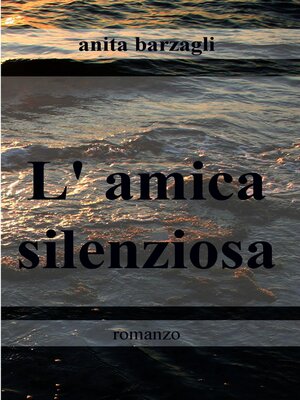 cover image of L'amica silenziosa
